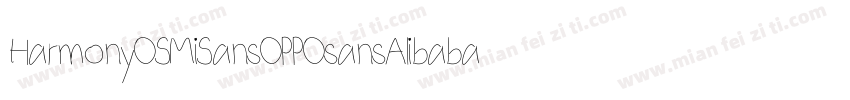 HarmonyOSMiSansOPPOsansAlibaba P字体转换